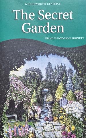 The Secret Garden by Frances Hodgson Burnett