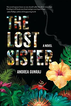 The Lost Sister by Andrea Gunraj