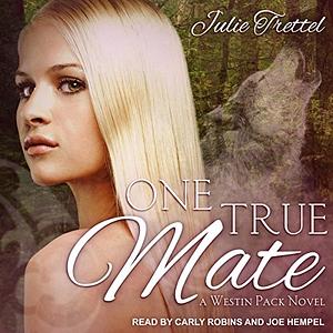 One True Mate by Julie Trettel