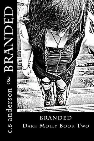 Branded by C.S. Anderson