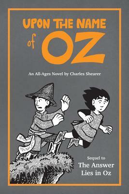 Upon the Name of Oz by Charles Shearer