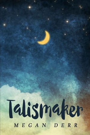 Talismaker by Megan Derr