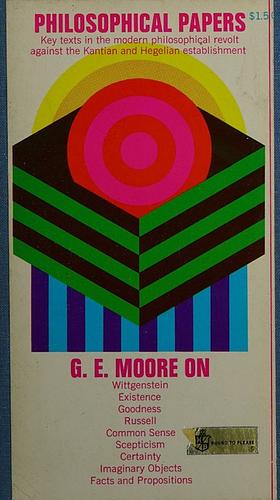 Philosophical Papers by Moore George Edward