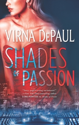 Shades of Passion by Virna DePaul