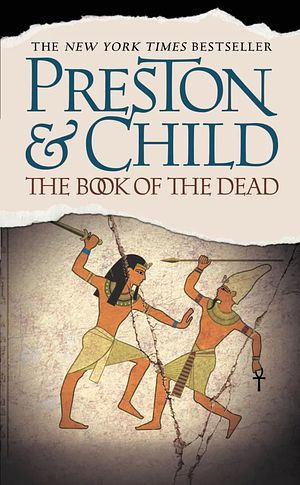 The Book of the Dead by Douglas Preston, Lincoln Child