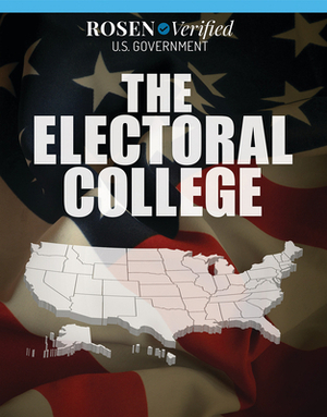 The Electoral College by Carol Hand