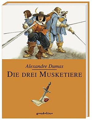 Die Drei Musketiere by Alexandre Dumas