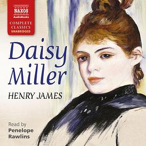 Daisy Miller by Henry James