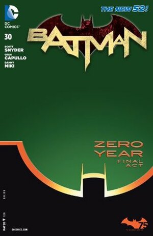 Batman (2011-2016) #30 by Scott Snyder, Greg Capullo