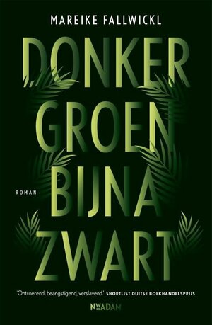 Donkergroen bijna zwart by Mareike Fallwickl