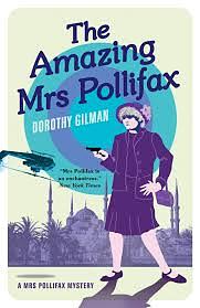 The Amazing Mrs Pollifax by Dorothy Gilman