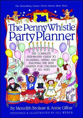 Penny Whistle Party Planner by Meredith Brokaw