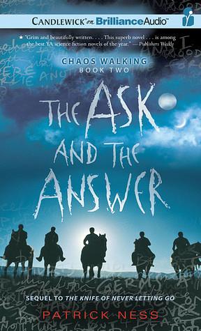 The Ask and the Answer by Patrick Ness