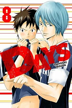 DAYS Vol. 8 by Tsuyoshi Yasuda