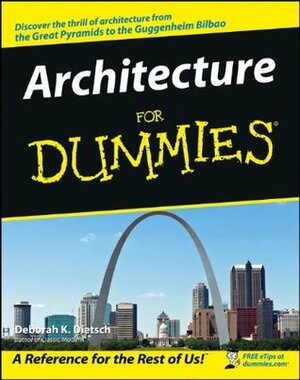 Architecture for Dummies by Deborah K. Dietsch