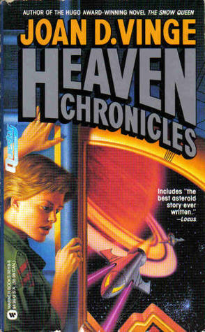 Heaven Chronicles by Joan D. Vinge