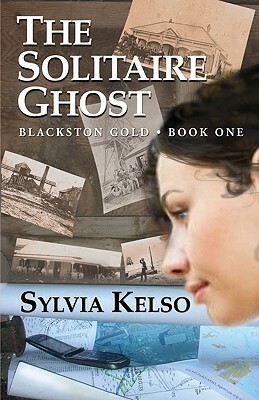 The Solitaire Ghost by Sylvia Kelso