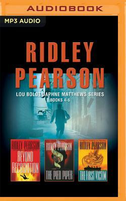 Ridley Pearson - Lou Boldt/Daphne Matthews Series: Books 4-6: Beyond Recognition, the Pied Piper, the First Victim by Ridley Pearson