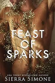 Feast of Sparks by Sierra Simone