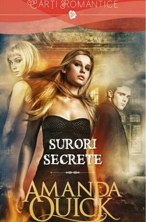 Surori secrete by Jayne Ann Krentz, Amanda Quick