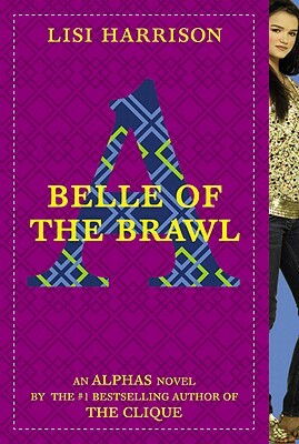 Belle of the Brawl by Lisi Harrison