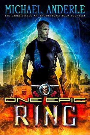 One Epic Ring by Michael Anderle