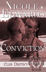 Conviction by Nicole Edwards