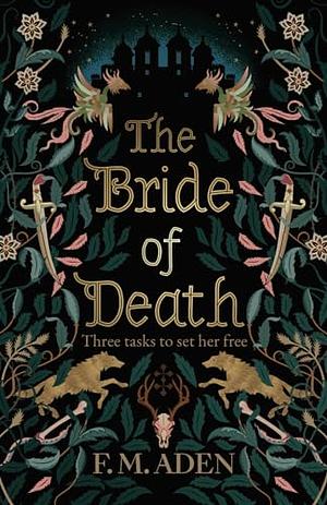 The Bride of Death by F.M. Aden