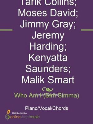 Who Am I (Sim Simma) by Tarik Collins, Moses David, Jeremy Harding, Beenie Man, Malik Smart, Jimmy Gray, Kenyatta Saunders, Questlove