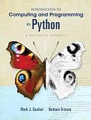 Introduction to Computing and Programming in Python by Mark Guzdial, Barbara Ericson