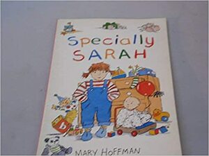 Specially Sarah by Mary Hoffman