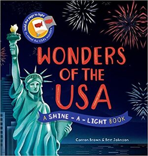 Wonders of the USA by Carron Brown