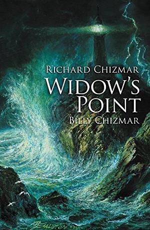 Widow's Point by Billy Chizmar, Richard Chizmar