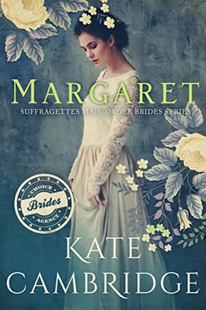 Margaret by Kate Cambridge