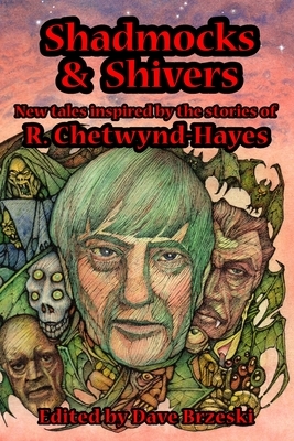 Shadmocks & Shivers: New Tales Inspired by the Stories of R. Chetwynd-Hayes by Stephen Laws, R. Chetwynd-Hayes