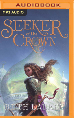 Seeker of the Crown by Ruth Lauren