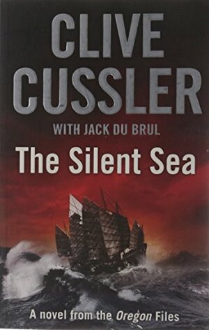 The Silent Sea by Clive Cussler