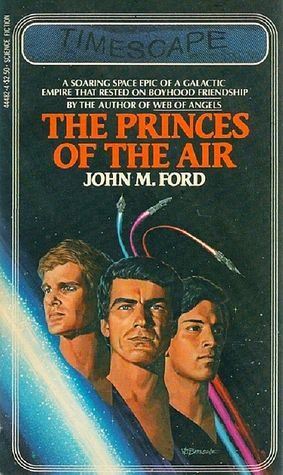 The Princes of the Air by John M. Ford