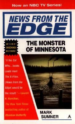 The Monster of Minnesota by Mark Sumner
