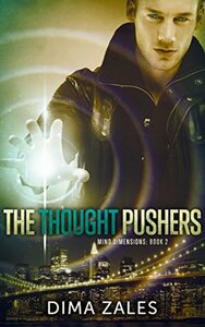 The Thought Pushers by Dima Zales, Anna Zaires