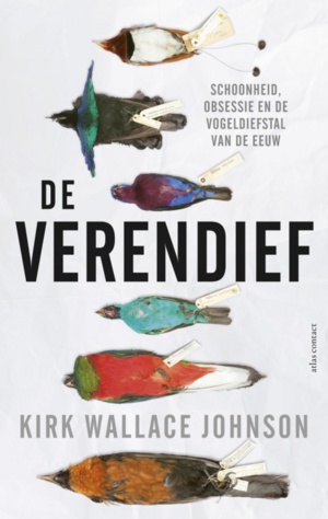 De verendief by Kirk Wallace Johnson