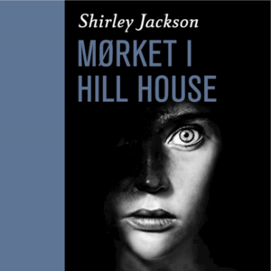 Mørket i Hill house by Shirley Jackson