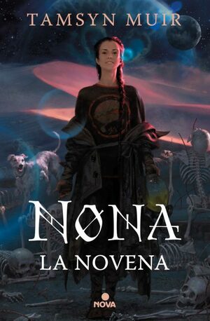 Nona la Novena by Tamsyn Muir