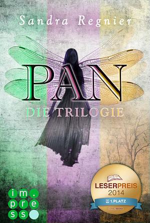 Die Pan-Trilogie: Band 1-3 by Sandra Regnier