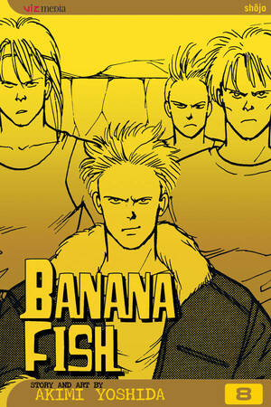 Banana Fish, Vol. 8 by Akimi Yoshida