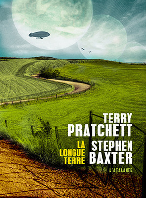 La Longue Terre by Terry Pratchett, Stephen Baxter