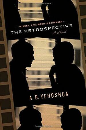 The Retrospective by A.B. Yehoshua
