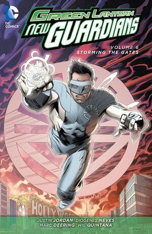 Green Lantern: New Guardians, Volume 6: Storming the Gates by Justin Jordan, Brad Walker