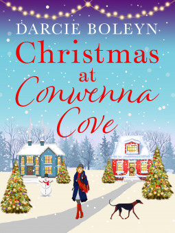 Christmas at Conwenna Cove by Darcie Boleyn