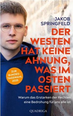 Der Westen hat keine Ahnung, was im Osten passiert  by Jakob Springfeld